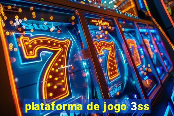 plataforma de jogo 3ss